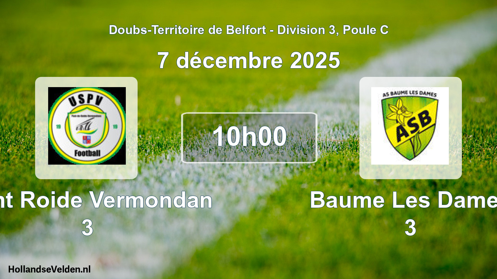 Geplande wedstrijd: Pont Roide Vermondan 3 - Baume Les Dames 3 (7 december 2025)