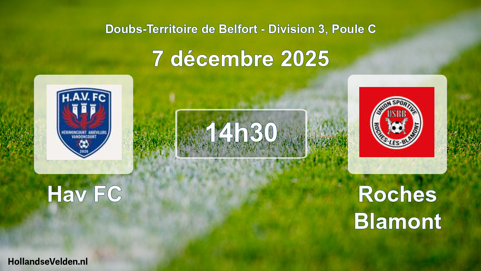Scheduled Match: Hav FC - Roches Blamont (7 December 2025)
