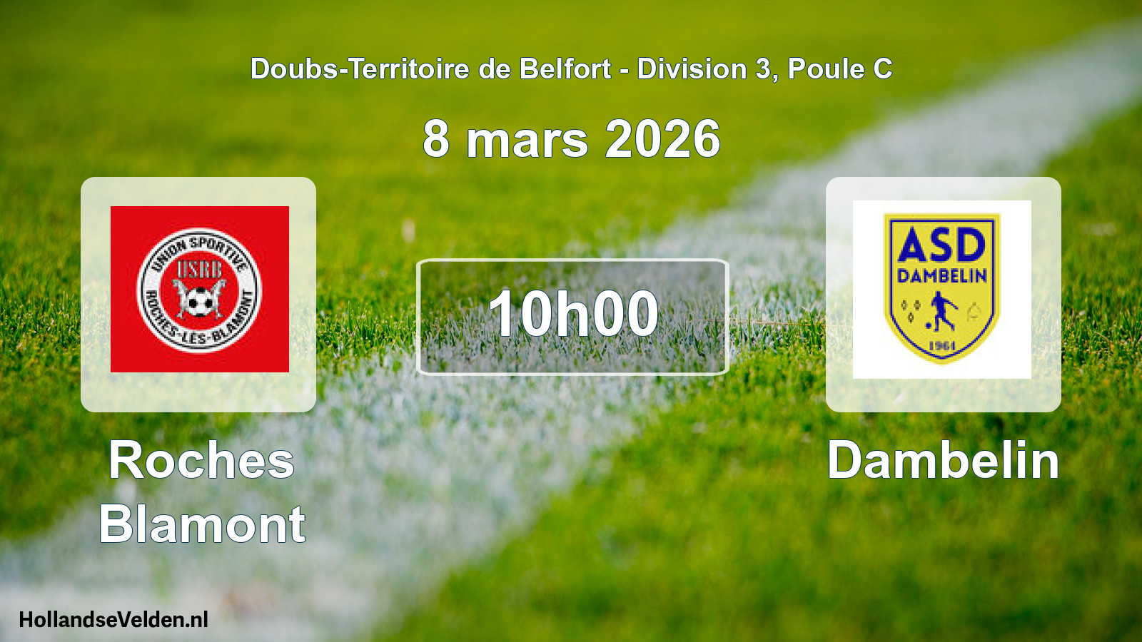Geplande wedstrijd: Roches Blamont - Dambelin (8 maart 2026)