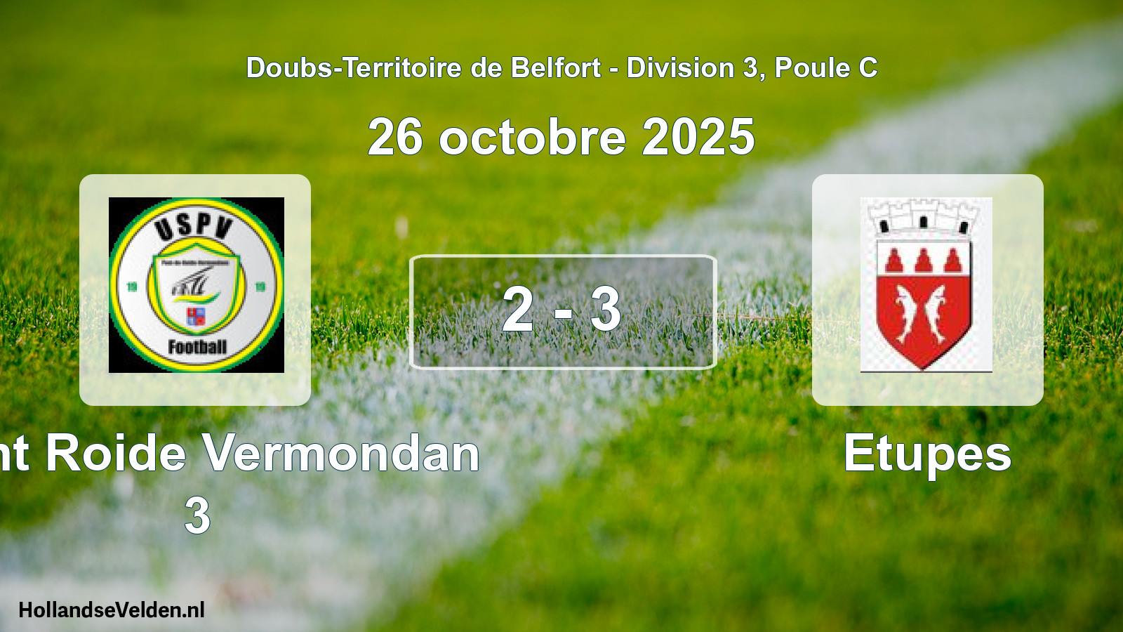 Match joué: Pont Roide Vermondan 3 - Etupes 2 - 3 (26 octobre 2025)