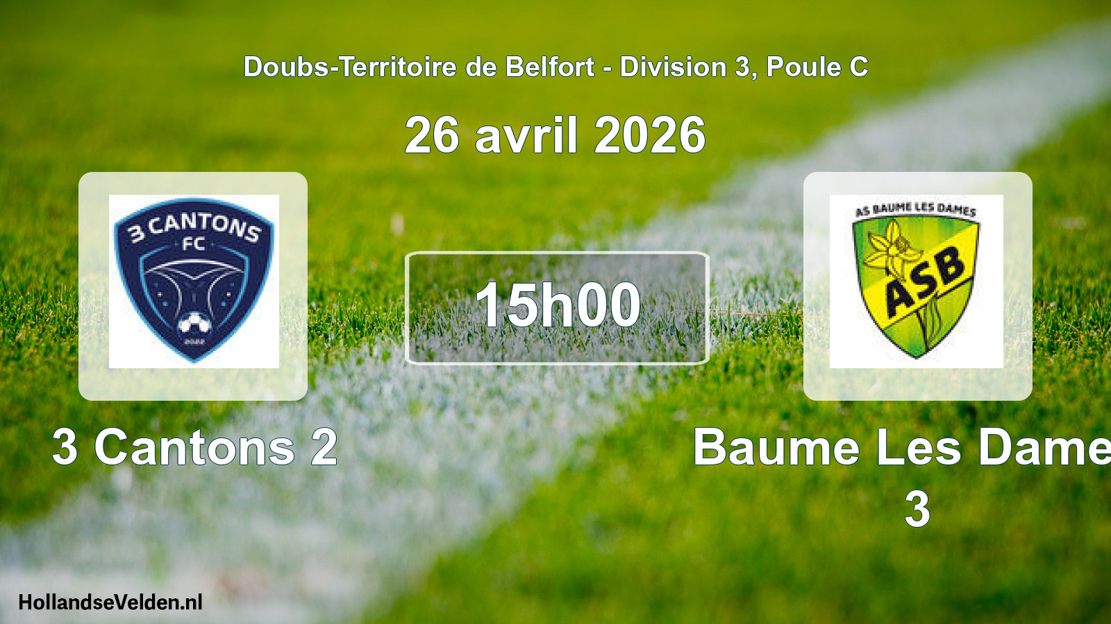 Geplande wedstrijd: 3 Cantons 2 - Baume Les Dames 3 (26 april 2026)