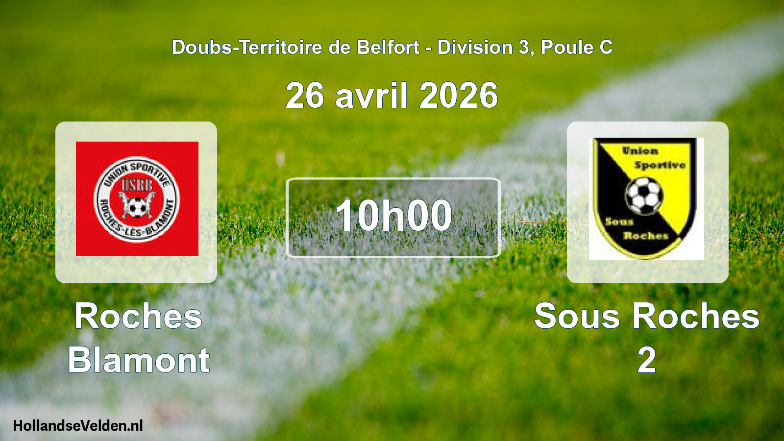 Geplande wedstrijd: Roches Blamont - Sous Roches 2 (26 april 2026)