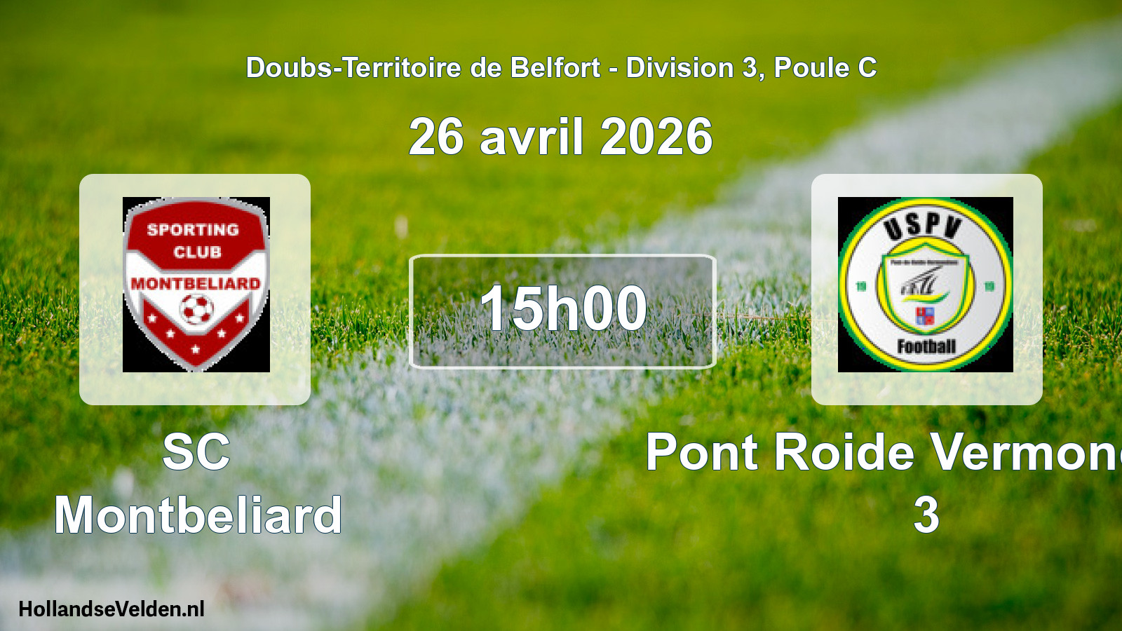 Scheduled Match: SC Montbeliard - Pont Roide Vermondan 3 (26 April 2026)