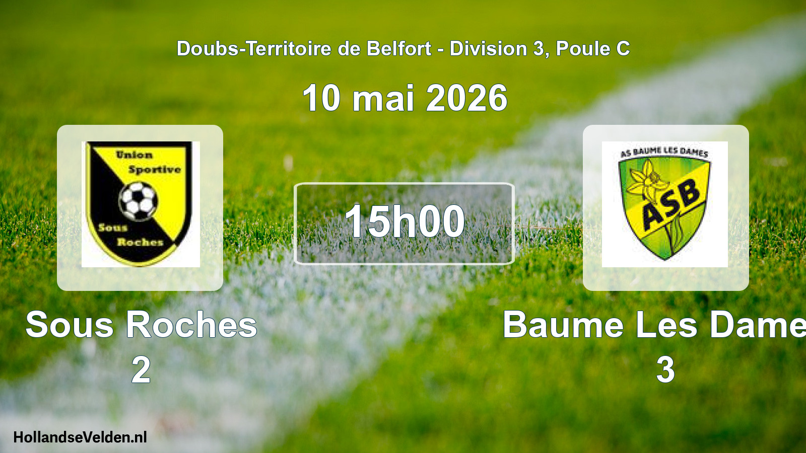Match programmé: Sous Roches 2 - Baume Les Dames 3 (10 mai 2026)