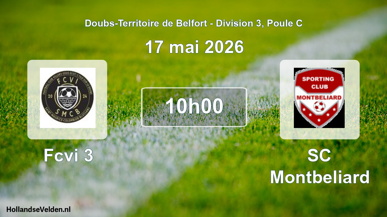 Scheduled Match: Fcvi 3 - SC Montbeliard (17 May 2026)