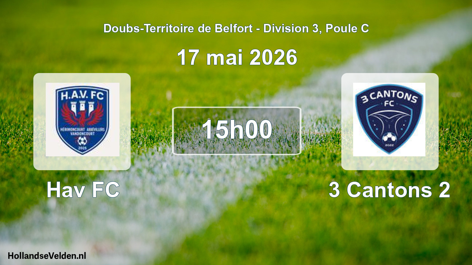 Geplande wedstrijd: Hav FC - 3 Cantons 2 (17 mei 2026)
