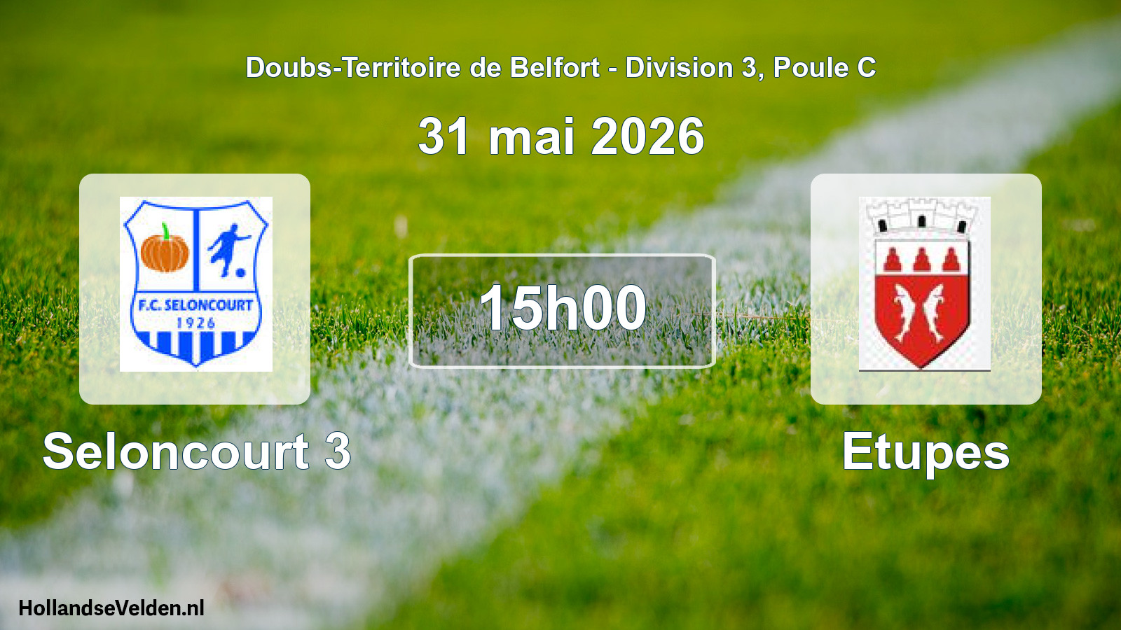 Match programmé: Seloncourt 3 - Etupes (31 mai 2026)