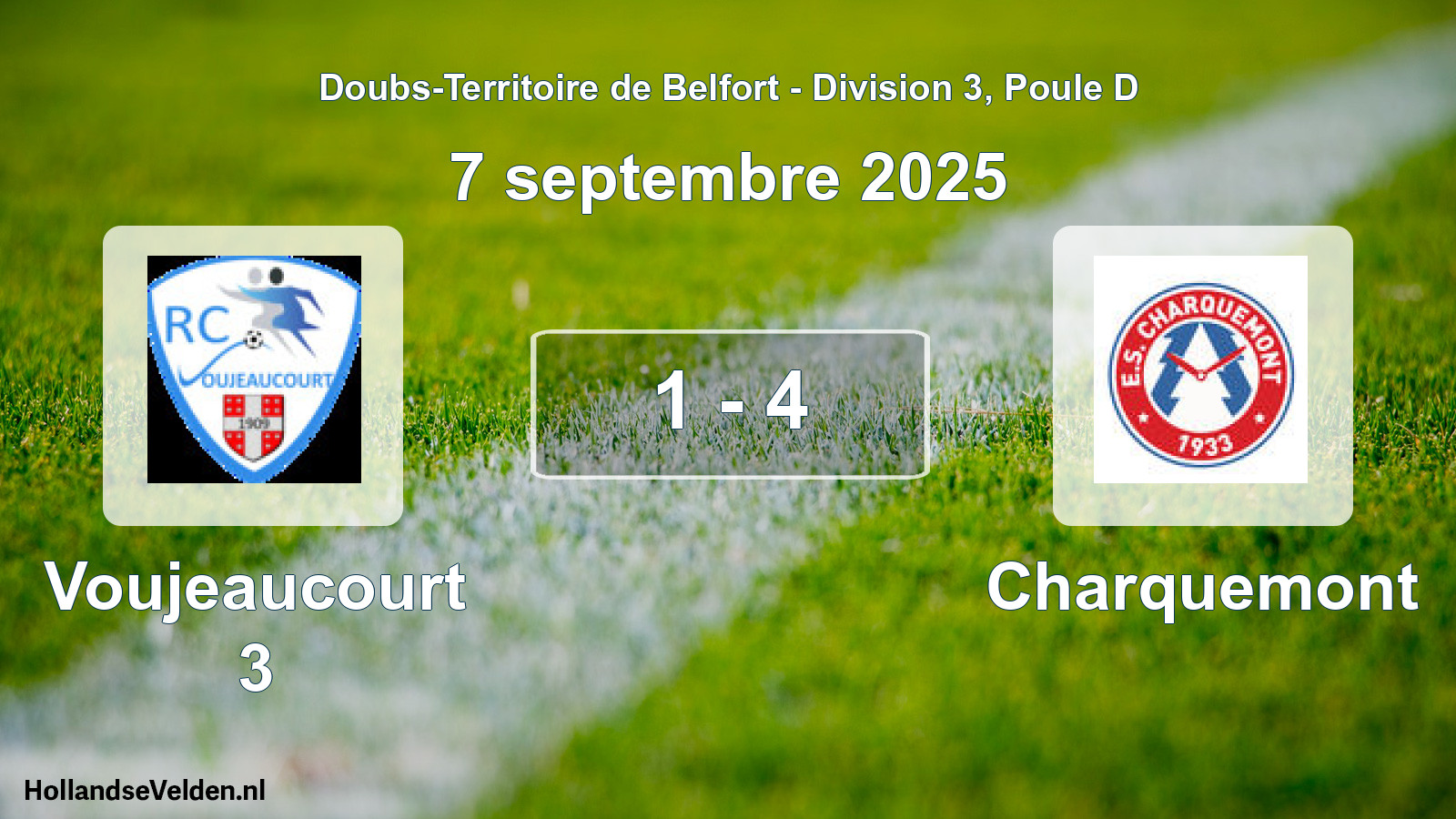 Total number of matches played: Voujeaucourt 3 - Charquemont 1 - 4 (7 September 2025)