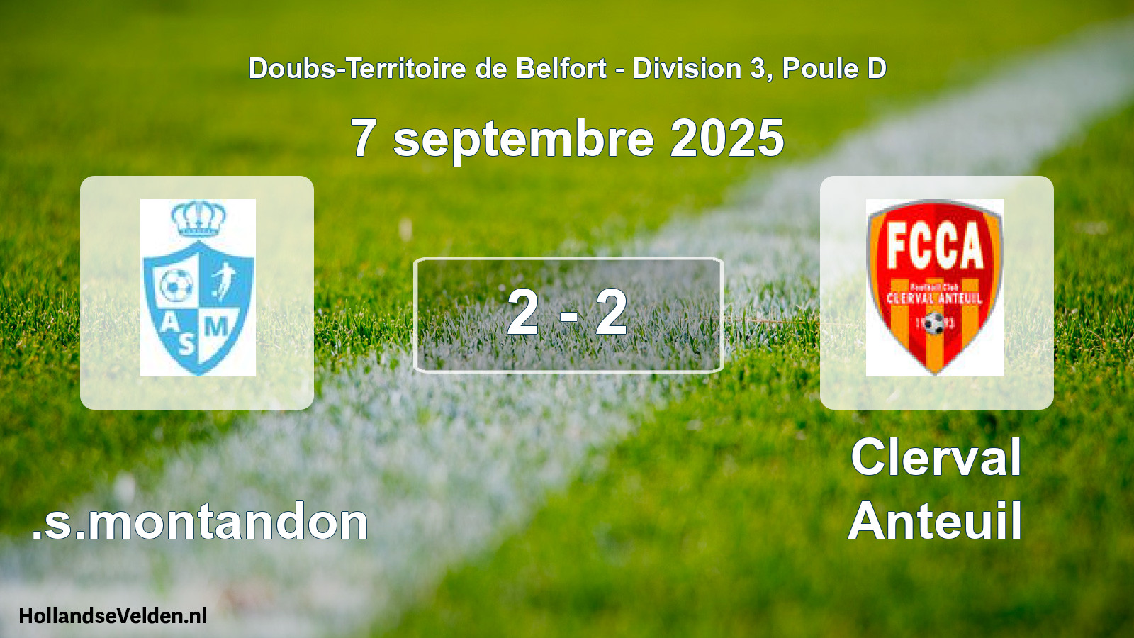 Total number of matches played: A.s.montandon - Clerval Anteuil 2 - 2 (7 September 2025)