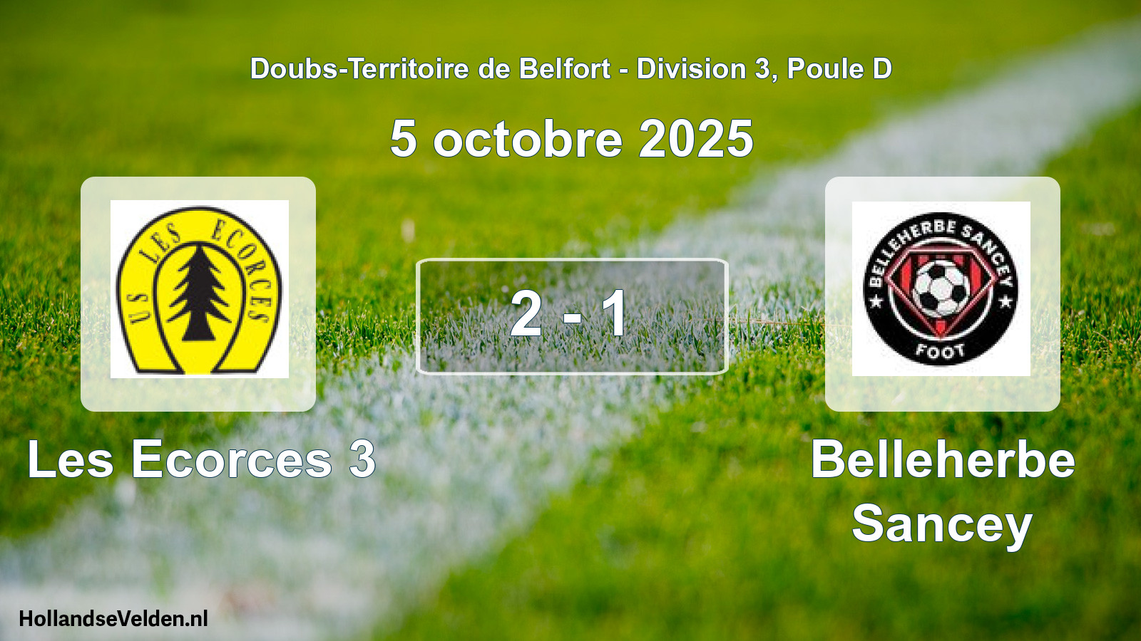Match joué: Les Ecorces 3 - Belleherbe Sancey 2 - 1 (5 octobre 2025)