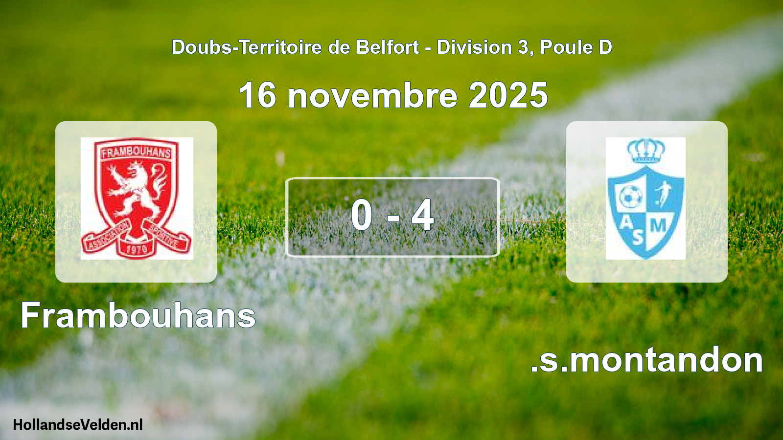 Match joué: Frambouhans - A.s.montandon 0 - 4 (16 novembre 2025)