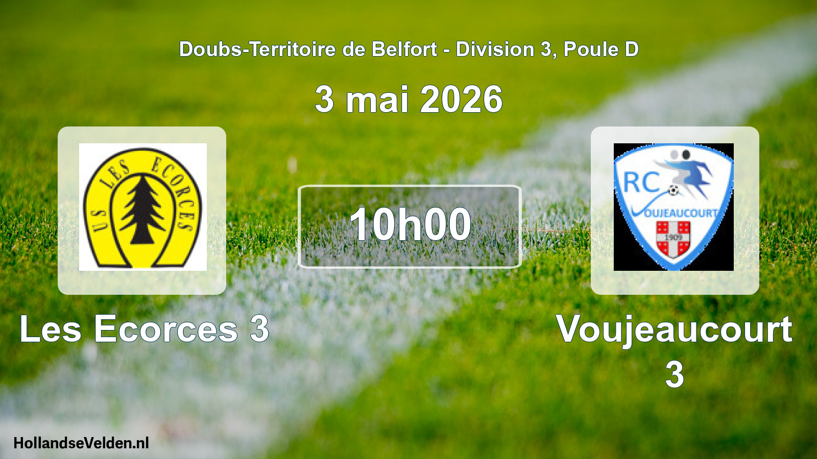 Scheduled Match: Les Ecorces 3 - Voujeaucourt 3 (3 May 2026)