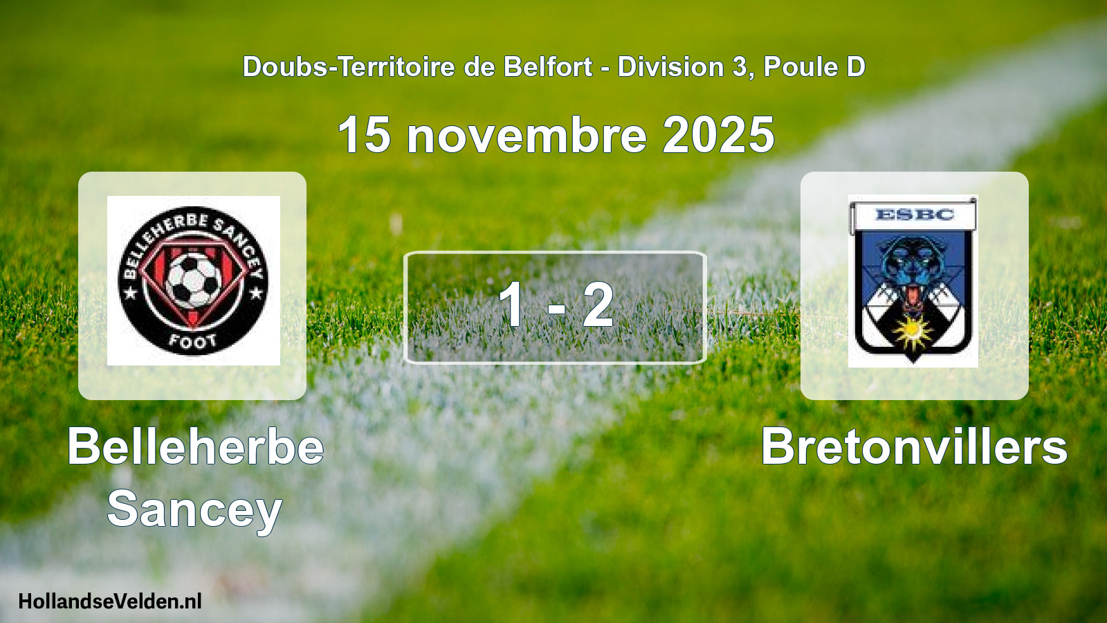 Match joué: Belleherbe Sancey - Bretonvillers 1 - 2 (15 novembre 2025)