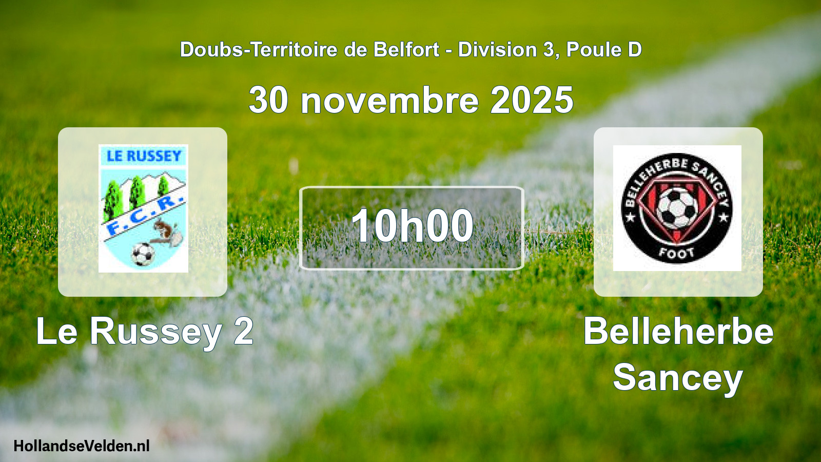 Match programmé: Le Russey 2 - Belleherbe Sancey (30 novembre 2025)