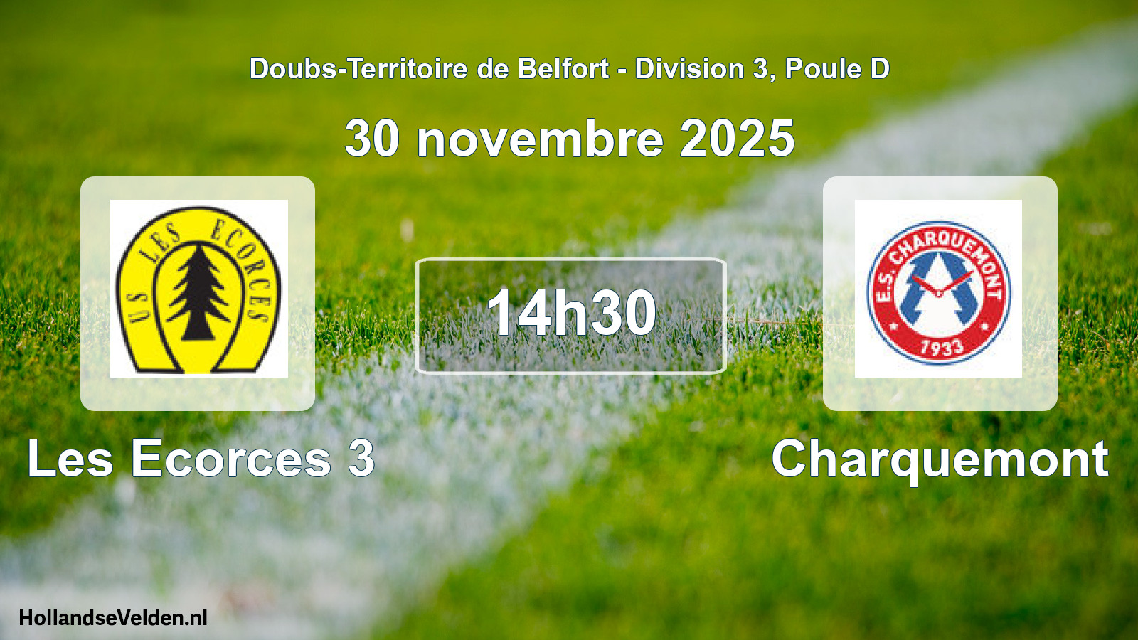 Scheduled Match: Les Ecorces 3 - Charquemont (30 November 2025)