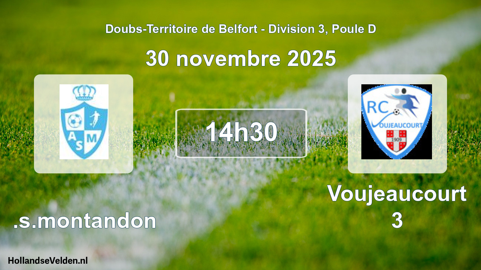 Geplande wedstrijd: A.s.montandon - Voujeaucourt 3 (30 november 2025)