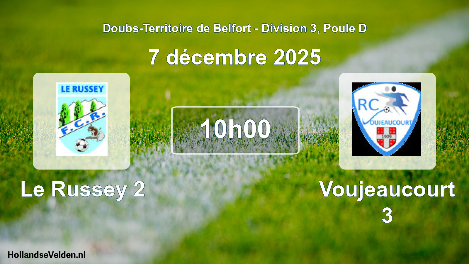 Scheduled Match: Le Russey 2 - Voujeaucourt 3 (7 December 2025)