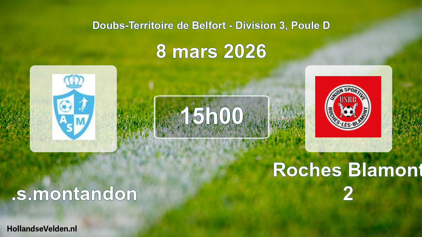 Match programmé: A.s.montandon - Roches Blamont 2 (8 mars 2026)