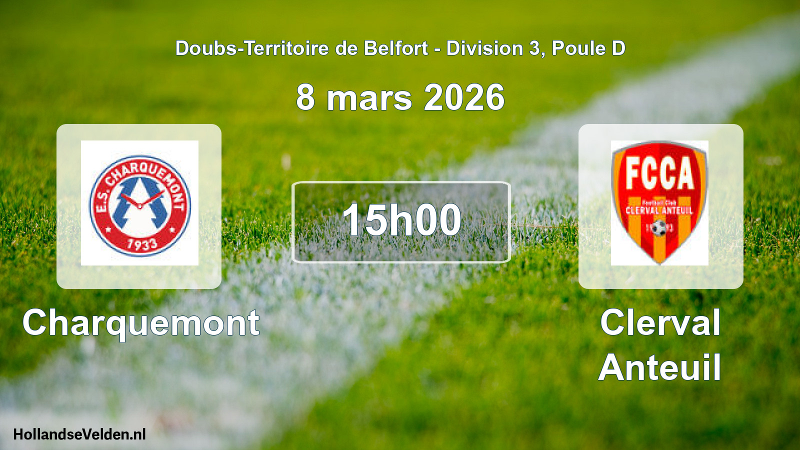 Scheduled Match: Charquemont - Clerval Anteuil (8 March 2026)