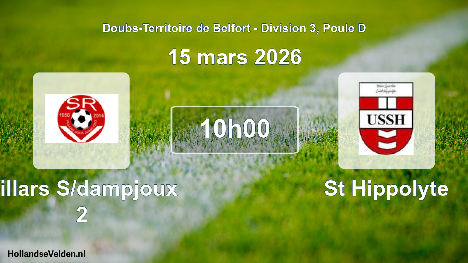 Geplande wedstrijd: Villars S/dampjoux 2 - St Hippolyte (15 maart 2026)