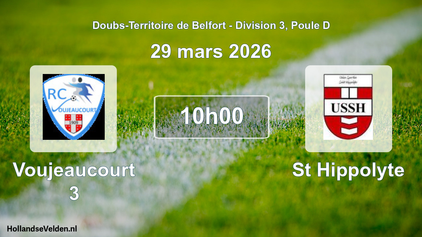 Match programmé: Voujeaucourt 3 - St Hippolyte (29 mars 2026)