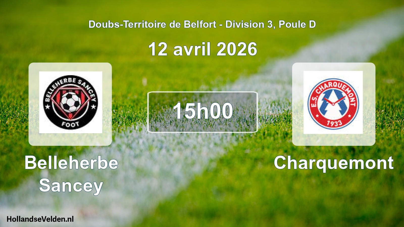 Scheduled Match: Belleherbe Sancey - Charquemont (12 April 2026)