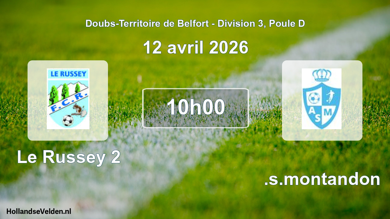 Scheduled Match: Le Russey 2 - A.s.montandon (12 April 2026)