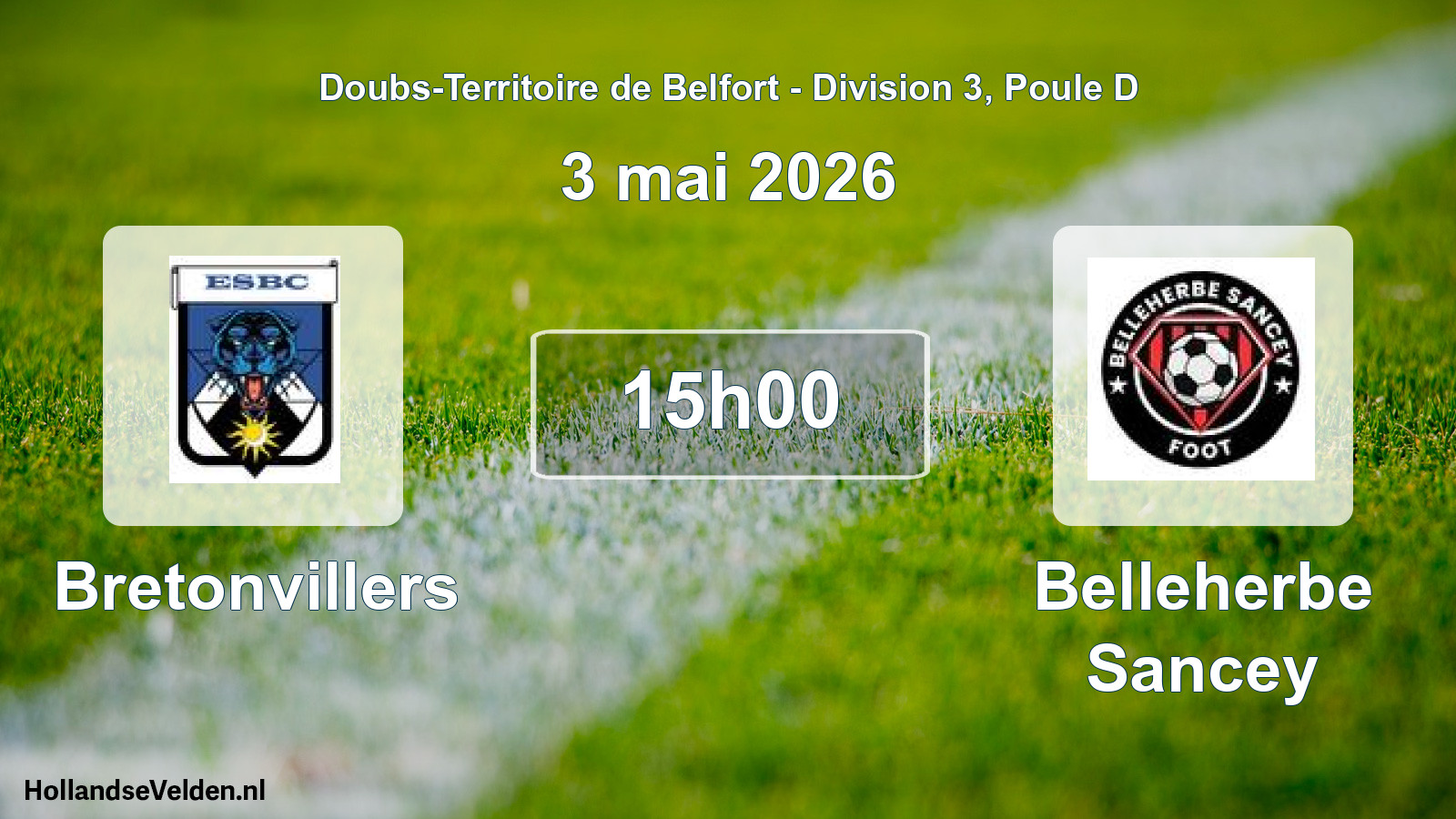 Scheduled Match: Bretonvillers - Belleherbe Sancey (3 May 2026)