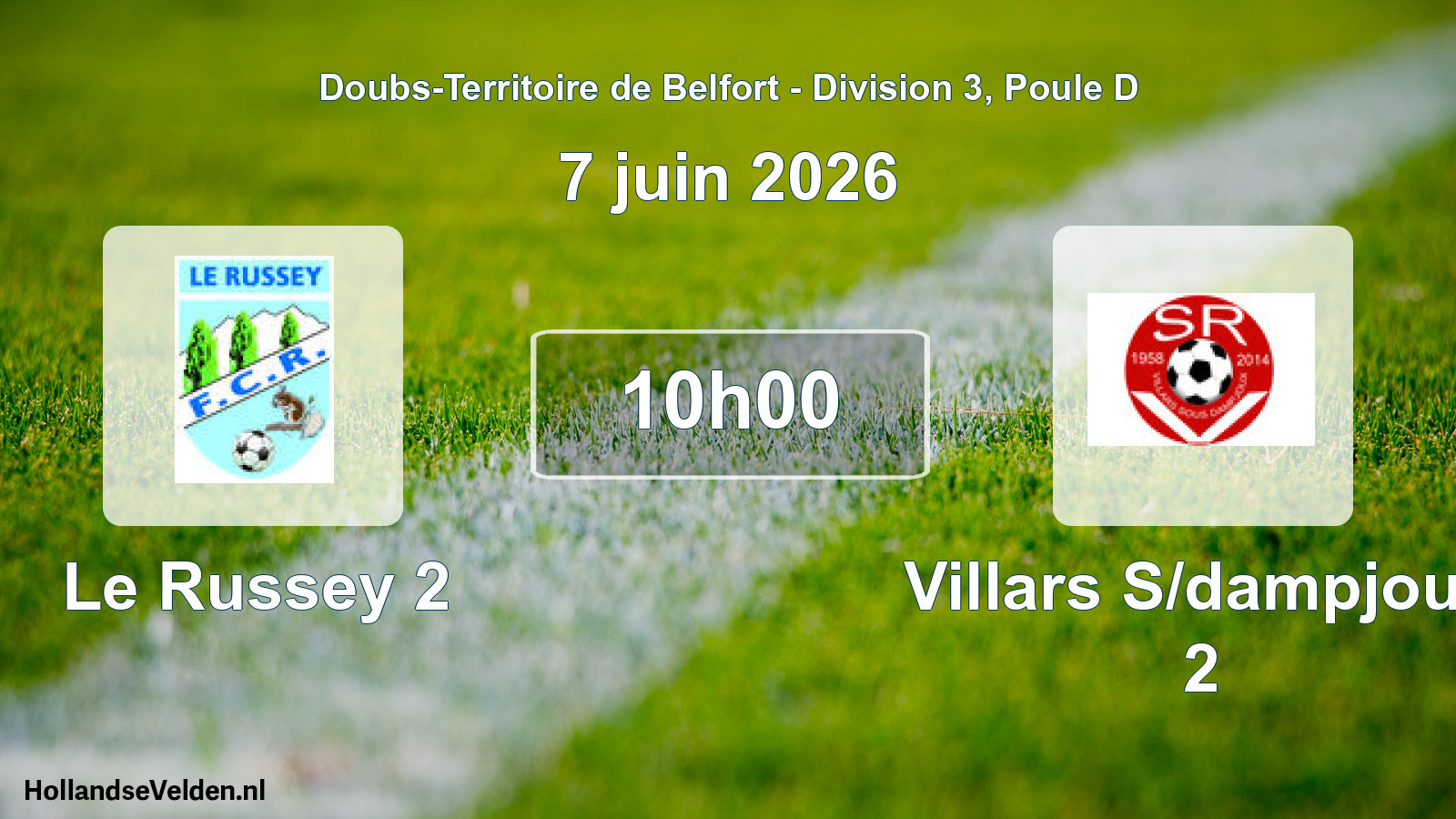 Scheduled Match: Le Russey 2 - Villars S/dampjoux 2 (7 June 2026)