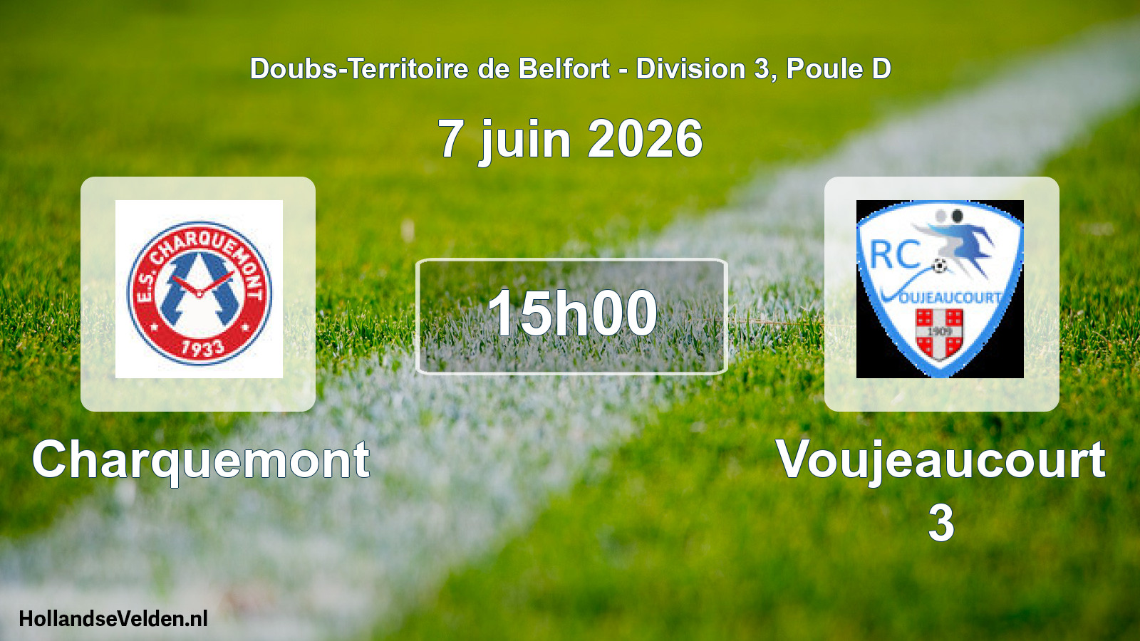 Match programmé: Charquemont - Voujeaucourt 3 (7 juin 2026)