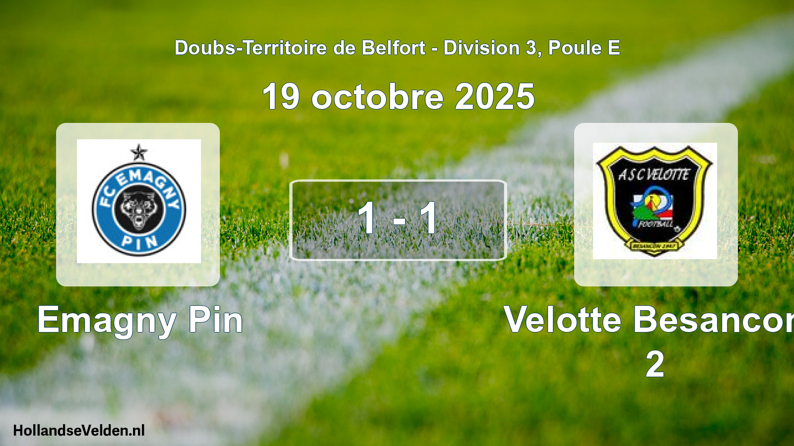 Gespeelde wedstrijd: Emagny Pin - Velotte Besancon 2 1 - 1 (19 oktober 2025)