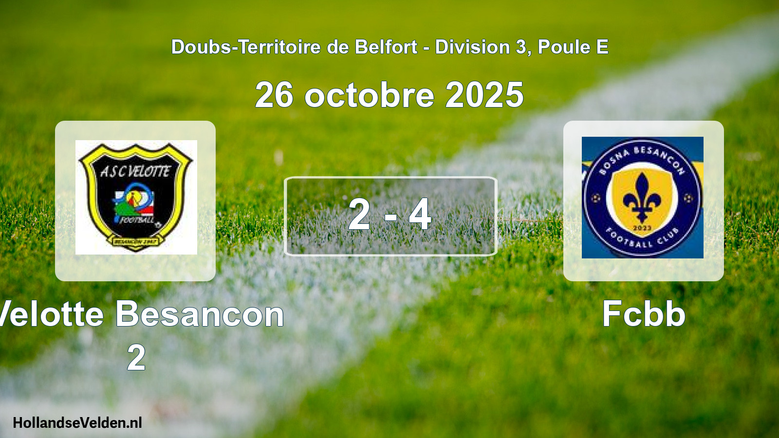 Total number of matches played: Velotte Besancon 2 - Fcbb 2 - 4 (26 October 2025)