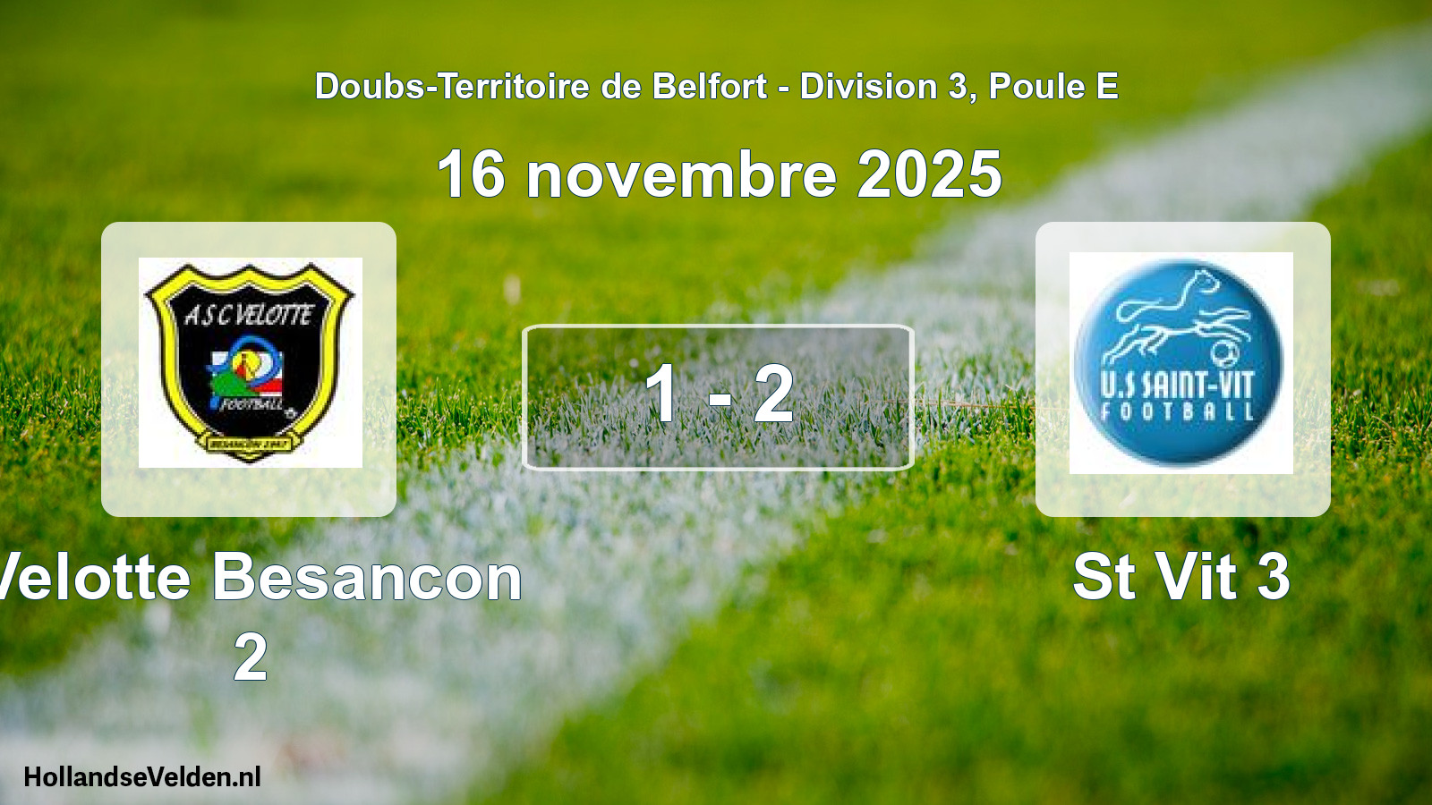Match joué: Velotte Besancon 2 - St Vit 3 1 - 2 (16 novembre 2025)