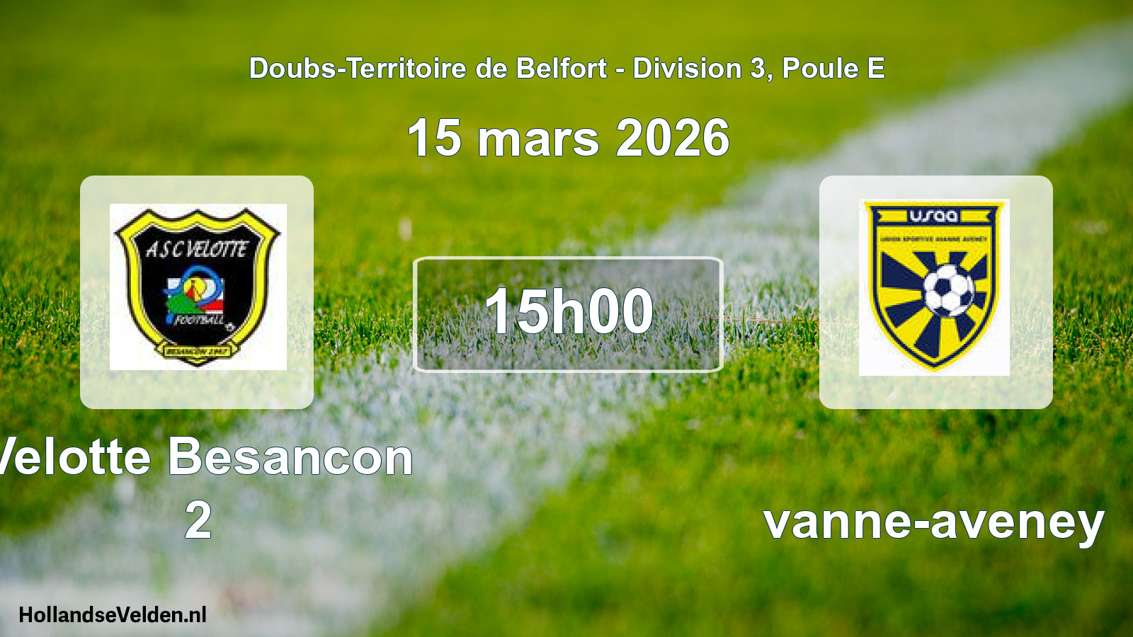 Match programmé: Velotte Besancon 2 - Avanne-aveney (15 mars 2026)