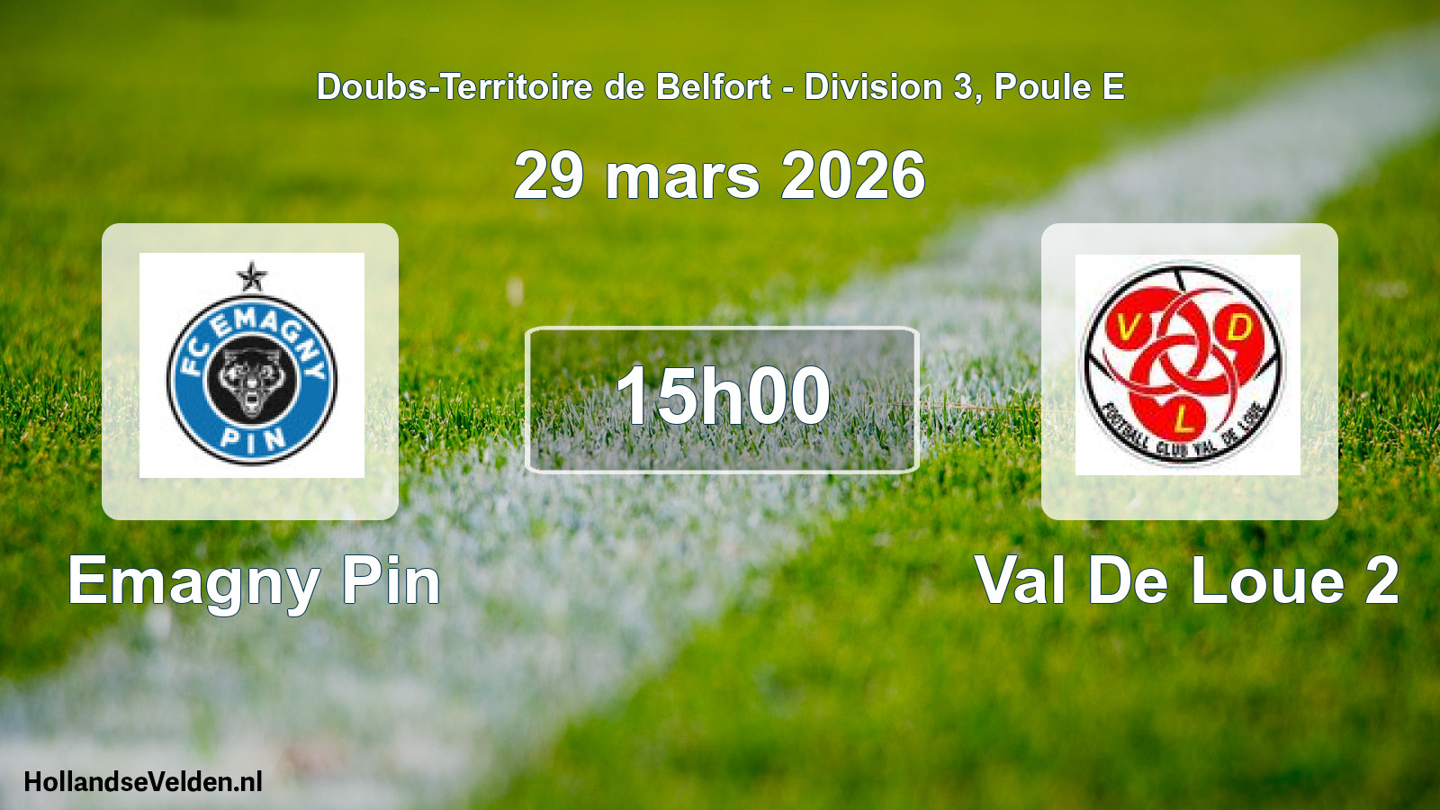 Match programmé: Emagny Pin - Val De Loue 2 (29 mars 2026)