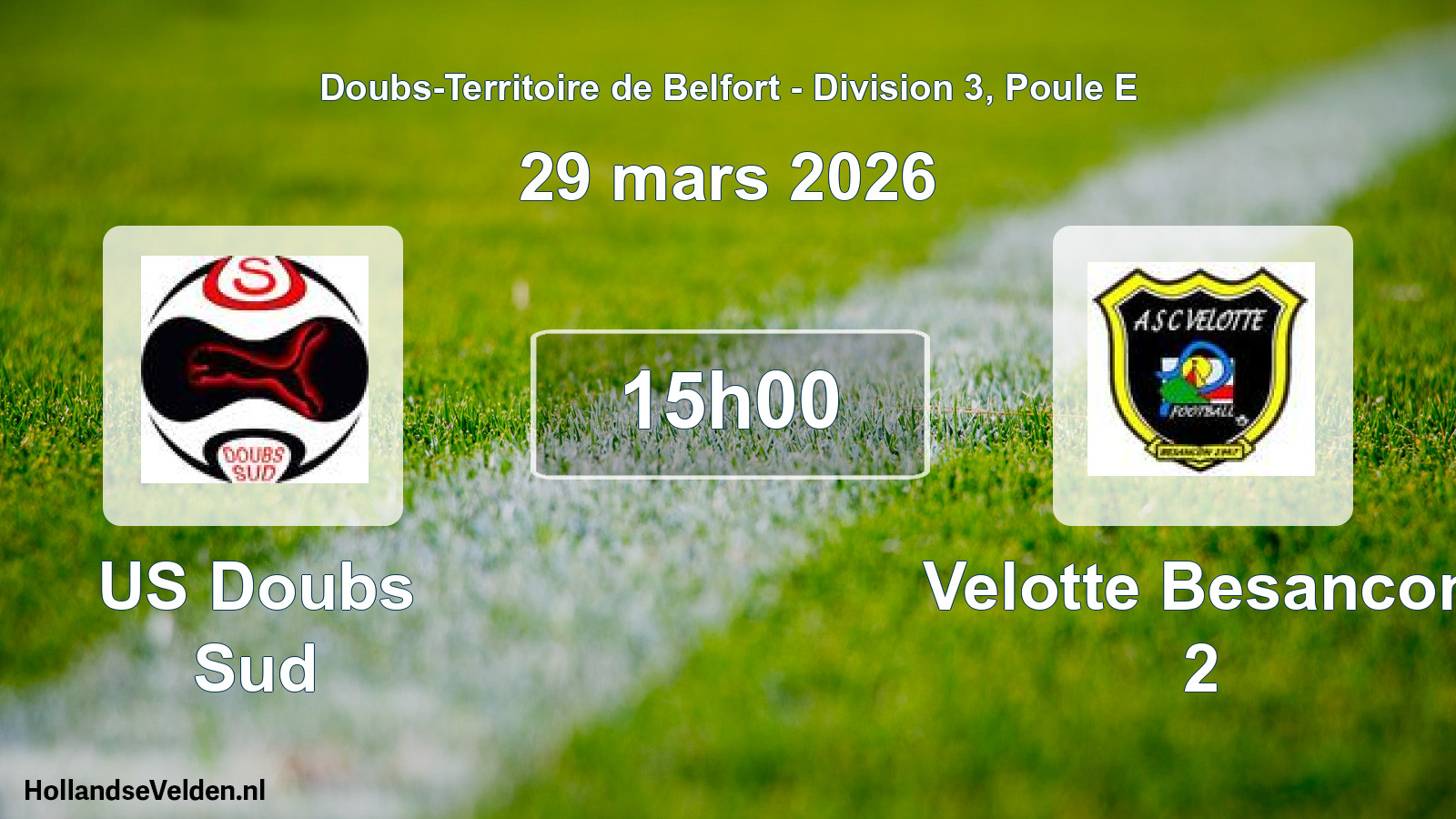 Scheduled Match: US Doubs Sud - Velotte Besancon 2 (29 March 2026)