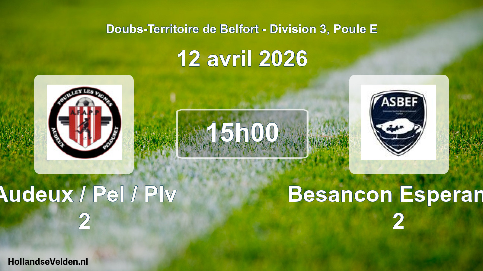 Match programmé: Audeux / Pel / Plv 2 - Besancon Esperance 2 (12 avril 2026)