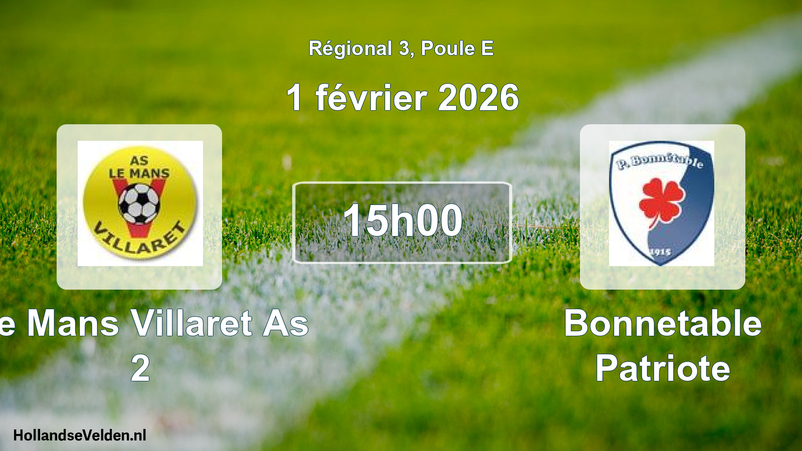 Geplande wedstrijd: Le Mans Villaret As 2 - Bonnetable Patriote (1 février 2026)