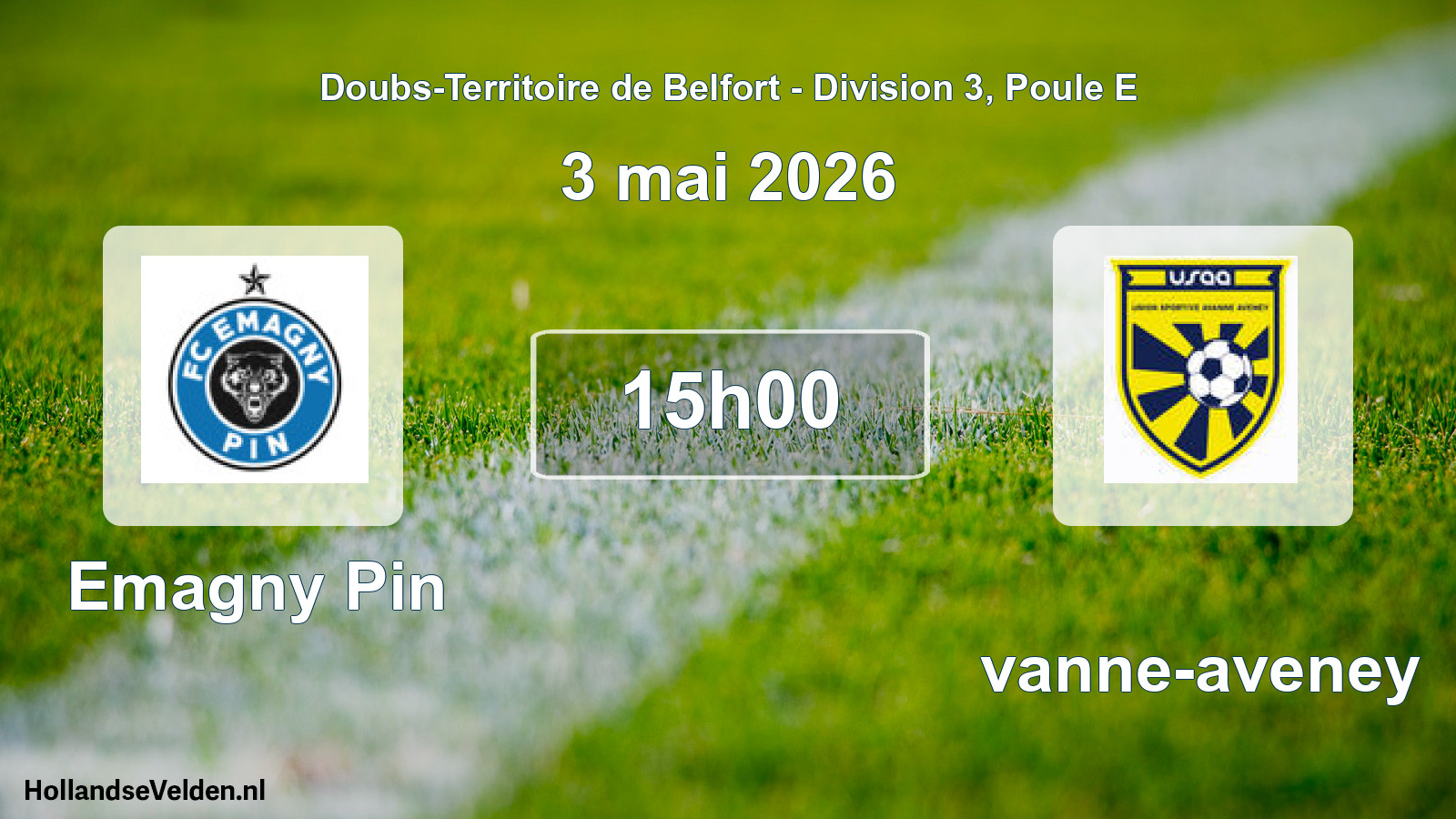 Scheduled Match: Emagny Pin - Avanne-aveney (3 May 2026)
