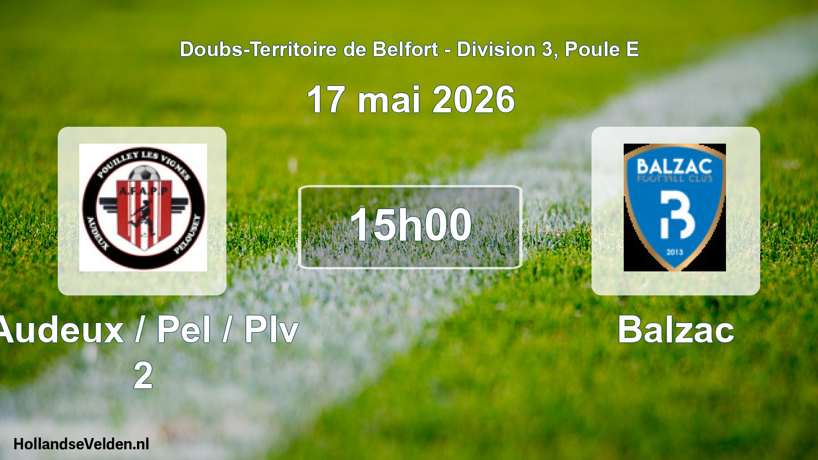 Match programmé: Audeux / Pel / Plv 2 - Balzac (17 mai 2026)