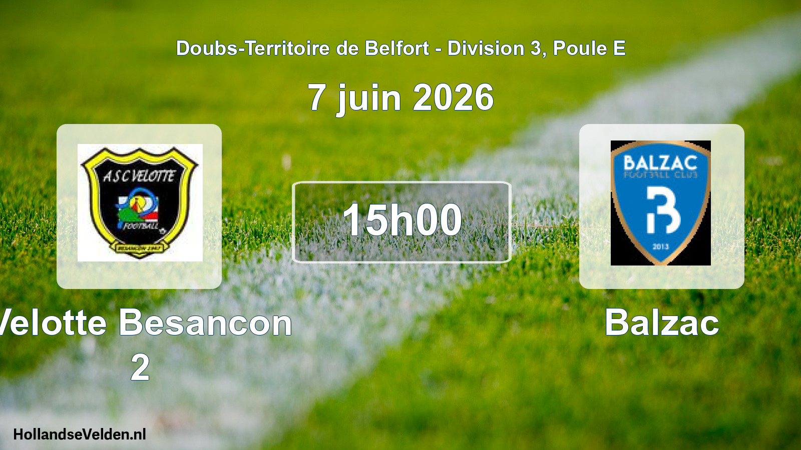 Scheduled Match: Velotte Besancon 2 - Balzac (7 June 2026)