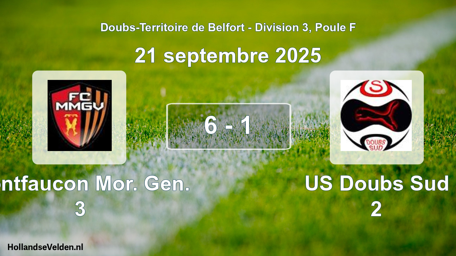 Total number of matches played: Montfaucon Mor. Gen. 3 - US Doubs Sud 2 6 - 1 (21 September 2025)