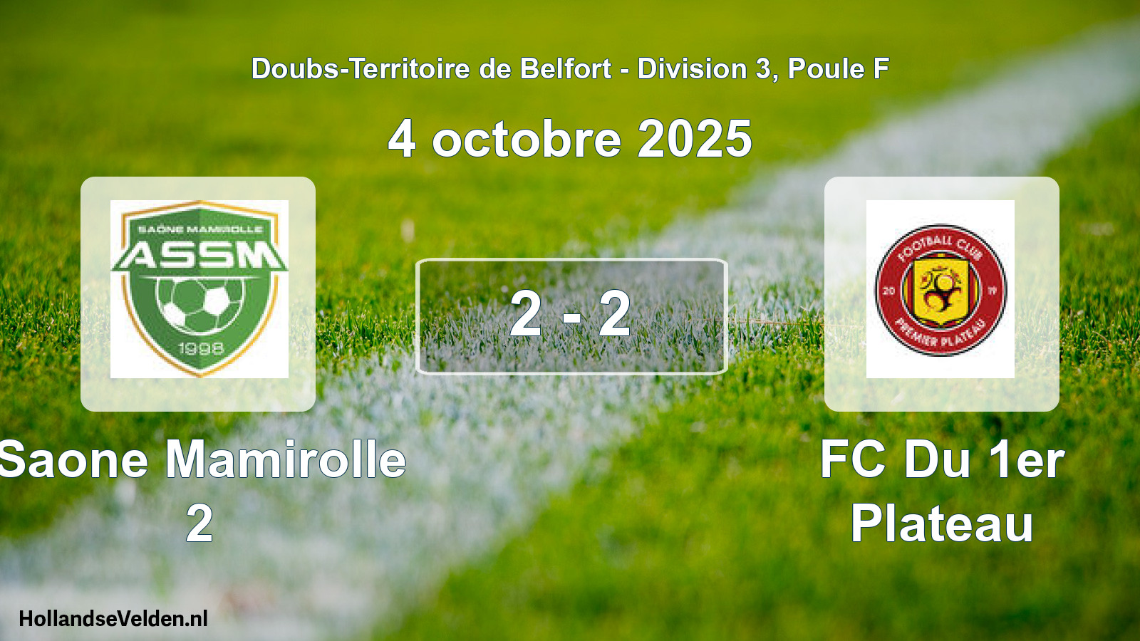 Match joué: Saone Mamirolle 2 - FC Du 1er Plateau 2 - 2 (4 octobre 2025)