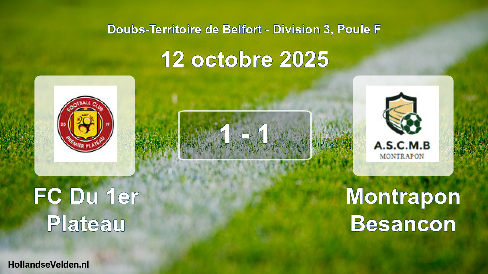 Gespeelde wedstrijd: FC Du 1er Plateau - Montrapon Besancon 1 - 1 (12 oktober 2025)