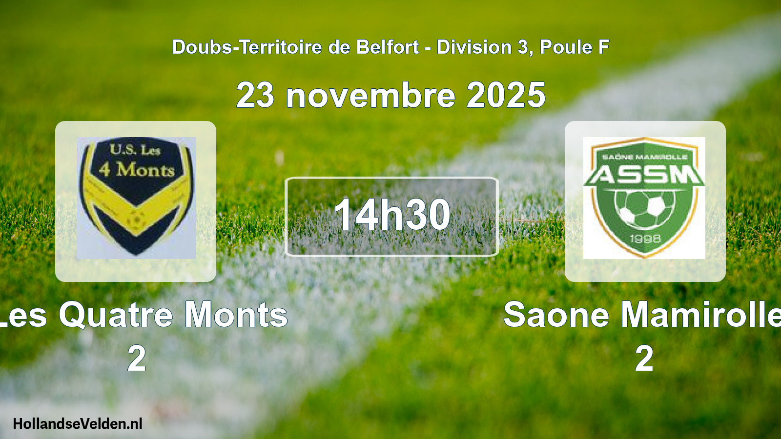 Geplande wedstrijd: Les Quatre Monts 2 - Saone Mamirolle 2 (23 november 2025)