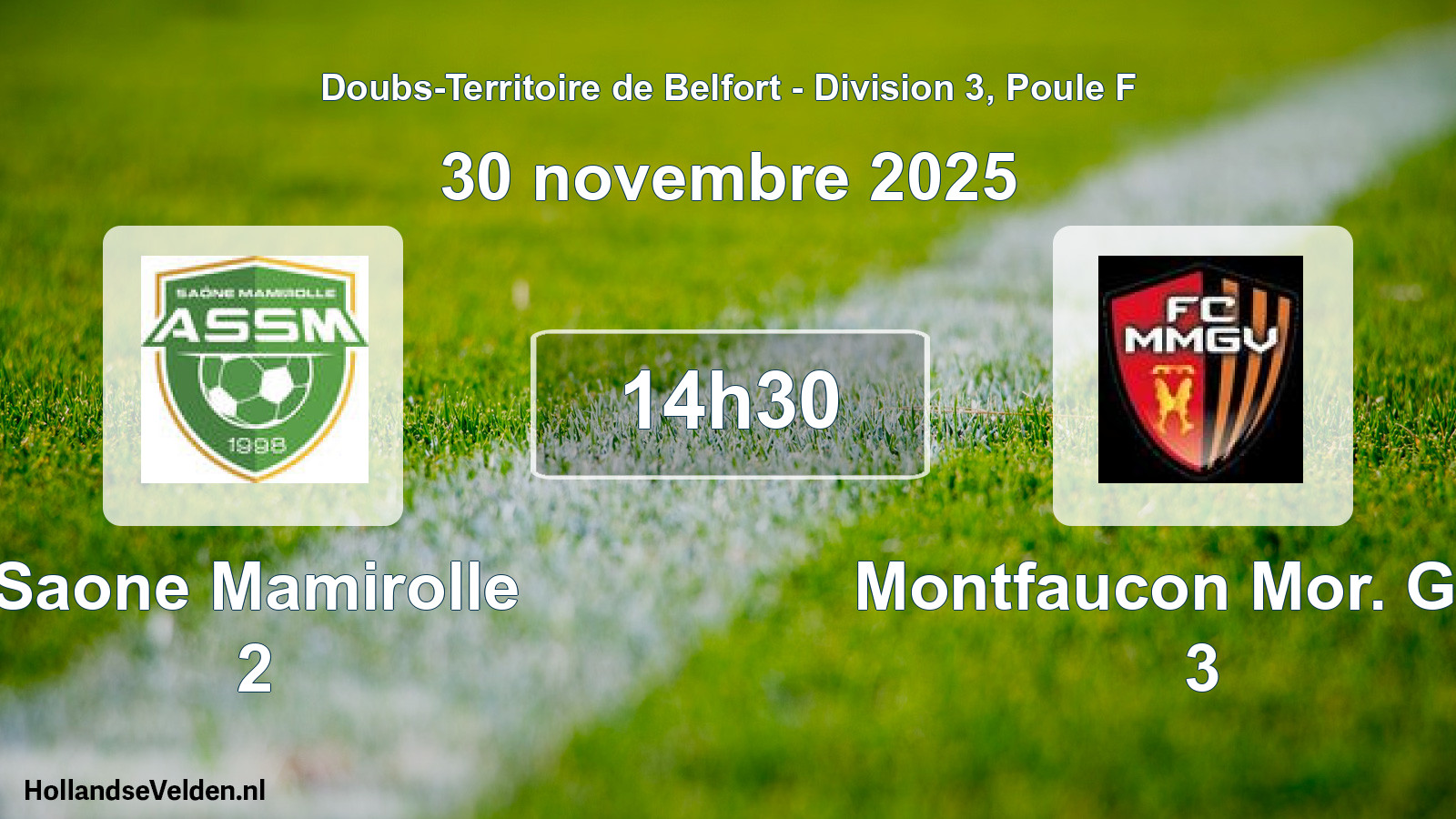 Match programmé: Saone Mamirolle 2 - Montfaucon Mor. Gen. 3 (30 novembre 2025)