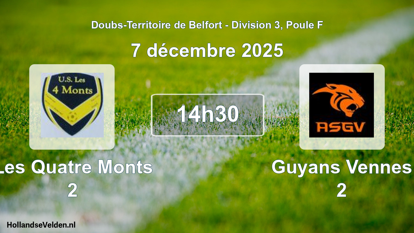 Geplande wedstrijd: Les Quatre Monts 2 - Guyans Vennes 2 (7 december 2025)