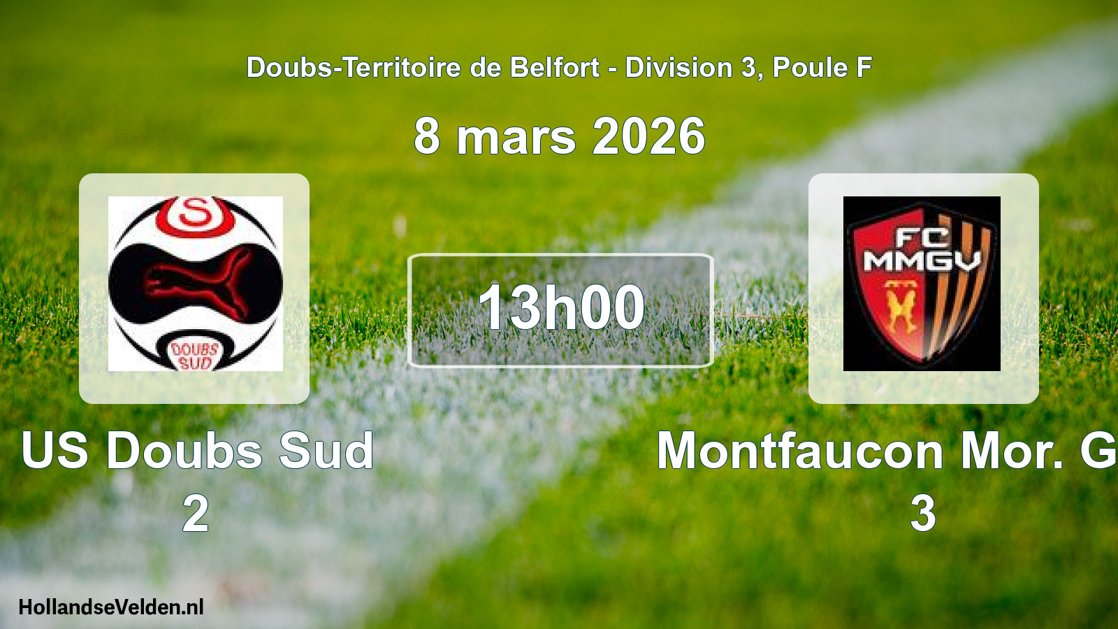 Scheduled Match: US Doubs Sud 2 - Montfaucon Mor. Gen. 3 (8 March 2026)