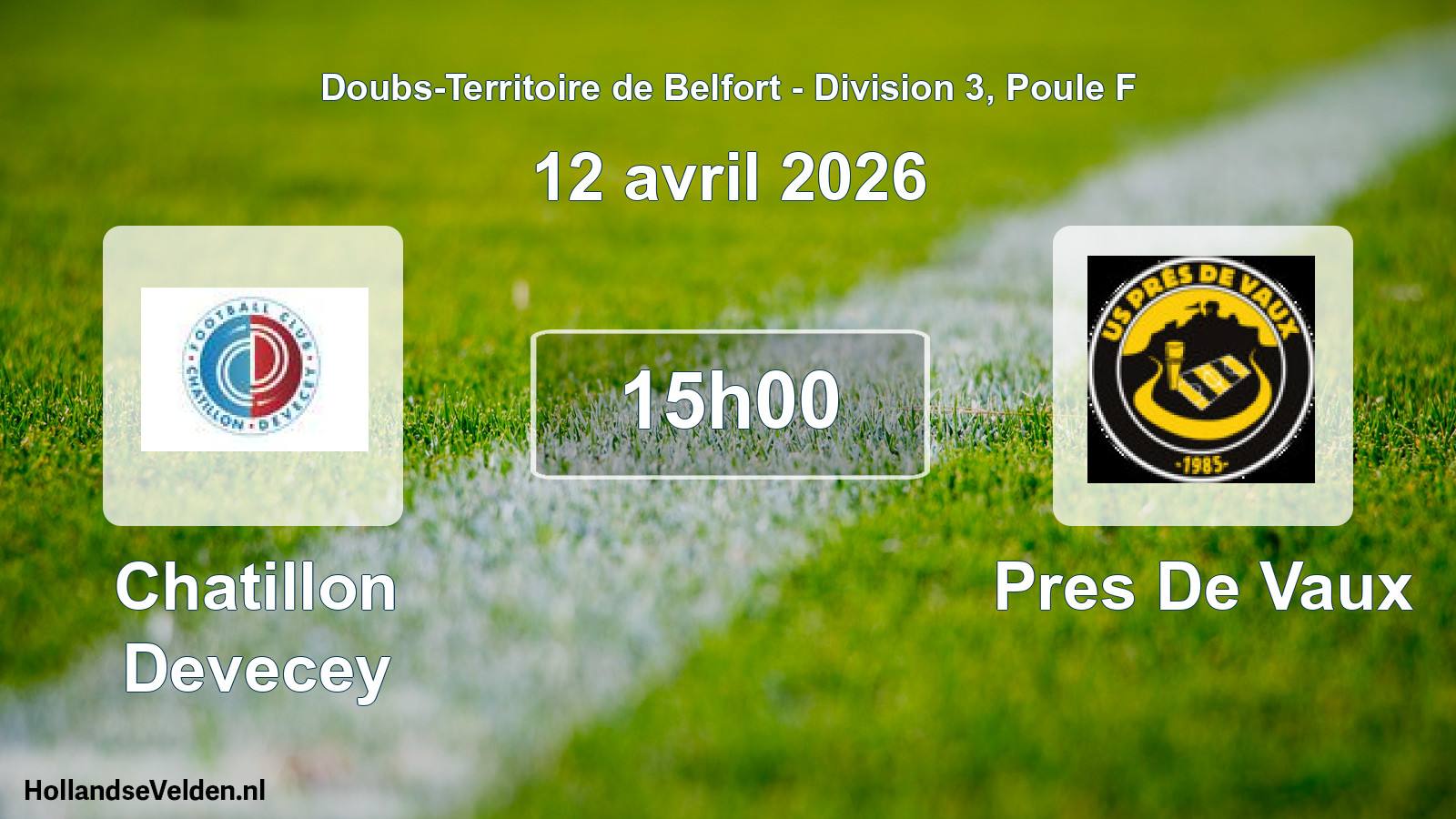Match programmé: Chatillon Devecey - Pres De Vaux (12 avril 2026)