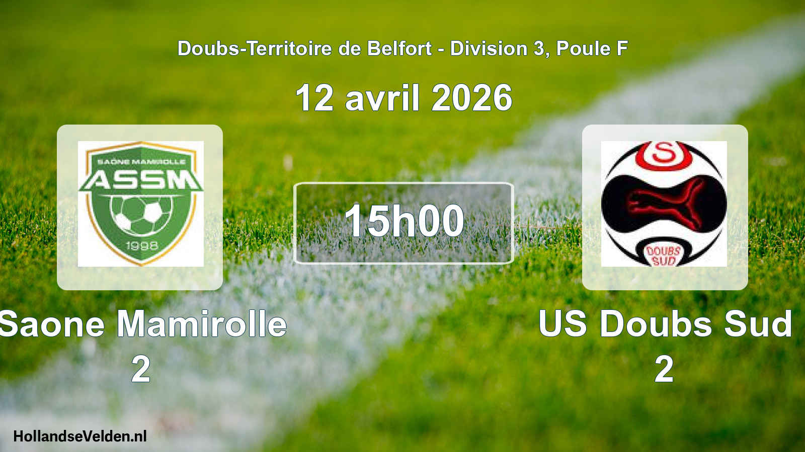 Scheduled Match: Saone Mamirolle 2 - US Doubs Sud 2 (12 April 2026)